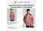 Buy Shirts Online in India | Stylish & Premium Shirts – Char Chaand