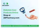 Diabetes Care Products Online – Shop at 1B******cy.com