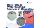 Best Terrace Waterproofing Services in Bangalore