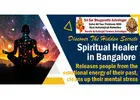 Spiritual Healer in Bangalore