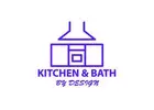 Kitchen and Bath by Design