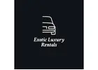 Exotic Luxury Rentals