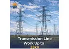 Transmission Line Work up to 33kv