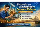 Best Electronics and Communication Course in Kolkata – Apply Now