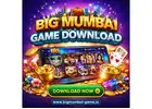 Big Mumbai Game Download: Play Online & Win Big Today