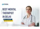 Find the Best Mental Therapist In Delhi for Expert Care