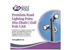 Premium Road Lighting Poles Abu Dhabi | Gulf Pole UAE