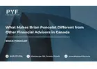 What Makes Brian Poncelet Different from Other Financial Advisors in Canada