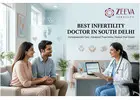 Modern IVF Treatment by Best Infertility Doctor in South Delhi