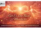 Get Ex Love Back in Manchester – Effective Love Recovery Solutions