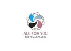 All for U Custom Apparel