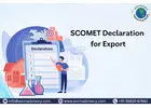 Secure SCOMET Declaration for Export Services – Exim Advisory