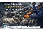 Marine and Industrial Engine Overhaul Services in India