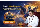 Simple Process for Booking Shani Jayanti Puja Online India