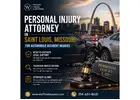 Personal injury attorney in saint louis missouri for automobile accident injuries