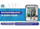 Best Physiotherapist in Budh Vihar | Pain Relief & Rehab