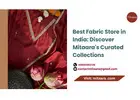 Best Fabric Store in India: Discover Mitaara's Curated Collections