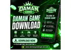 Daman Game Download – Quick & Safe Official Access