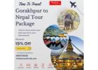 Gorakhpur to Nepal Tour Package