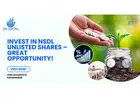 Invest in NSDL Unlisted Shares – Great Opportunity!