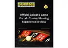 Official Gold365 Game Portal - Trusted Gaming Experience in India