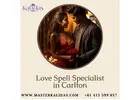 Top Signs You Need a Love Spell Specialist in Carlton for Relationship Help