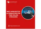 Best Hurawatch Alternatives for Free Online Streaming
