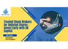 Trusted Stock Brokers for Unlisted Shares – Invest Early with SN Capital