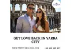 Get Love Back in Yarra City and Rebuild a Stronger Bond