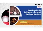 Best Psychic in Brisbane, for Life and Love Guidance