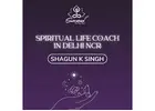 Best Spiritual life coach in Delhi Ncr