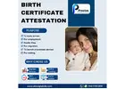 Reliable Birth certificate attestation in services in Oman
