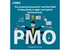The Growing Demand for Certified PMO Professionals in Agile and Hybrid Environments.