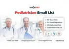 Get a Pediatrician Email List to Target Certified Professionals from the top Hospitals and Clinics!
