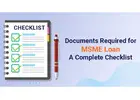 Get MSME Loans Fast: Know the Required Documents Today!