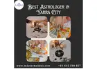 Transform Your Life with Help from the Best Astrologer in Yarra City