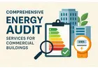 Comprehensive Energy Audit Services for Commercial Buildings