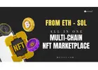 Multi-Chain NFT Marketplace Development Company