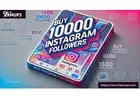 Boost Your Instagram Instantly with Buy 10000 Instagram followers