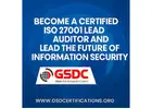 Become a Certified ISO 27001 Lead Auditor and Lead the Future of Information Security