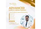 Advanced Robotic Hernia Surgery – Inguinal & Ventral Repair Solutions