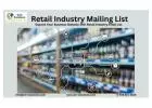 Get accurate and verified Retail Industry Email List across USA-UK